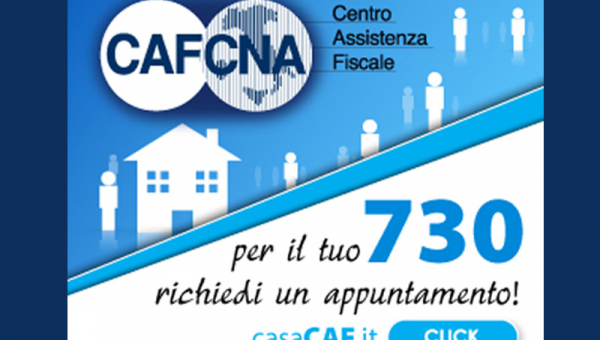 Campagna CAF-CNA 2022: il servizio 730 di CNA facile, comodo e veloce