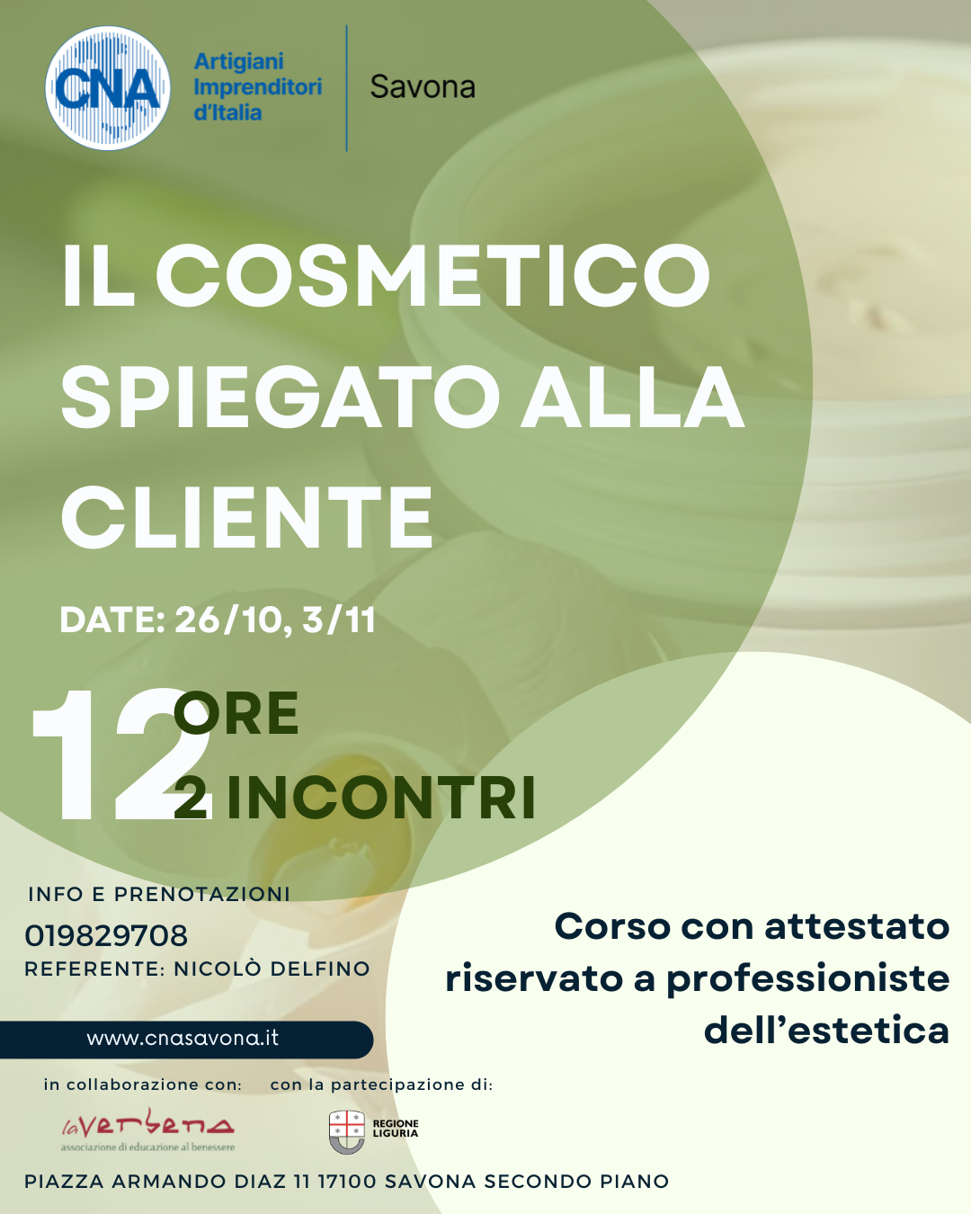 Il cosmetico spiegato alla cliente: corso di formazione professionale per estetisti 